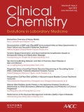 Clinical Chemistry (Association for Diagnostics & Laboratory Medicine) - Volume 69, Issue 4 April 2023