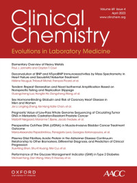 Clinical Chemistry (Association for Diagnostics & Laboratory Medicine) - Volume 69, Issue 4 April 2023