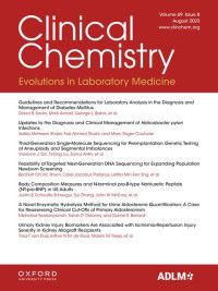 Clinical Chemistry (Association for Diagnostics & Laboratory Medicine) - Volume 69, Issue 8 August 2023