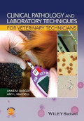 Clinical pathology and laboratory techniques for veterinary technicians