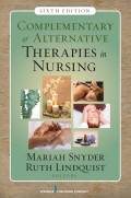 Complementary & Alternative Therapies in Nursing 6th Edition