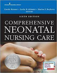 Comprehensive neonatal nursing care. Edition 6