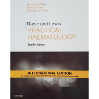 Dacie and lewis - Practical haematology. Edition Twelfth