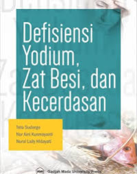 Defisiensi yodium, zat besi dan kecerdasan