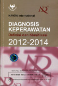 Diagnosis Keperawatan : Definisi dan Klasifikasi 2012-2014 Edisi 9