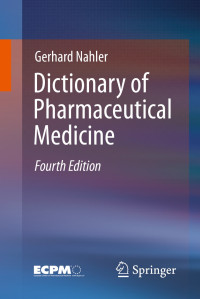 Dictionary of pharmaceutical medicine. Edition 3