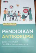 Panduan insersi pendidikan antikorupsi dalam matakuliah pendidikan kewarganegaraan