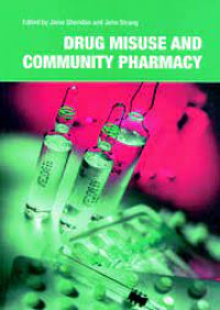 Drug Misuse and Community Pharmacy