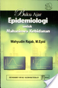 Buku Ajar Epidemiologi untuk mhsiswa kebidanan