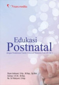 Edukasi Postnatal dengan pendekatan family centered maternity care (FCMC)