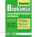 Essential biokimia disertai biologi molekuler dan genetik