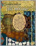 Essential cell biology. Edition 4