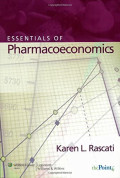 Essentials of Pharmacoeconomics