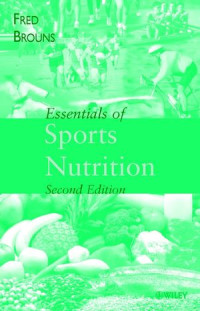 Essentials of sports nutrition. Edition 2