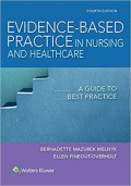 Evidence based practice in nursing and healthcare -  A guide to best practice Edition 4