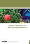 Extraction technologies for medicinal and aromatic plants