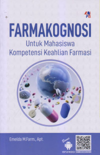 Farmakognosi untuk mahasiswa keahlian farmasi