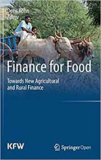 Finance for food - Towards New Agricultural and Rural Finance
