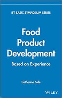 Food product development - based on experience