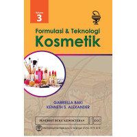 Formulasi dan teknologi kosmetik Volume 3