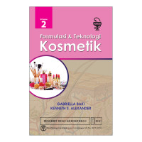 Formulasi dan teknologi kosmetik volume 2