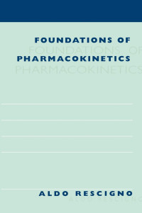 Foundation of Pharmacokinetics