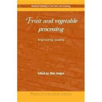 Fruit and vegetable processing - improving quality