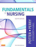 Fundamentals of nursing. Edition 8