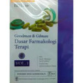 Goodman and Gilman : Dasar farmakologi terapi