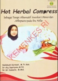HOT Herbal compress - Sebagai terapi alternatif involusi uterus dan afterpains pada ibu nifas
