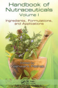 Handbook of Nutraceuticals - Ingredients, Formulations,
and Applications. Volume 1