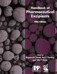 Handbook of Pharmaceutical Excipients. Edition 5