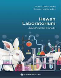 Hewan Laboratorium dalam penelitian biomedis