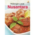 Hidangan lezat nusantara