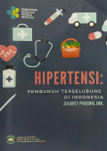 Hipertensi - Pembunuh terselubung di Indonesia