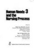 Human needs and the nursing process