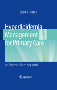 Hyperlipidemia Management for Primary Care - An Evidence-Based Approach