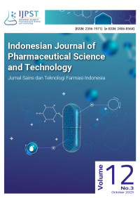 Indonesian Journal of Pharmaceutical Science and Technology - IJPST Vol 12, No 3 2025