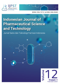 Indonesian Journal of Pharmaceutical Science and Technology - IJPST Vol 12 Suppl, No 1 2025
