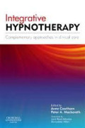 INTEGRATIVE HYPNOTHERAPY - COMPLEMENTARY APPROACHES IN CLINICAL CARE