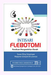 Intisari Flebotomi : Panduan pengambilan darah