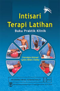 Intisari terapi latihan : Buku praktik klinik