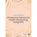 Introductory statistics for health and nursing using SPSS