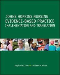 Johns hopkins nursing evidence-based practice - Implementation and translation