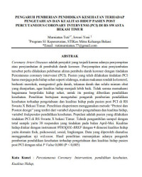 PENGARUH PEMBERIAN PENDIDIKAN KESEHATAN TERHADAP 
PENGETAHUAN DAN KUALITAS HIDUP PASIEN POST 
PERCUTANEOUS CORONARY INTERVENSI (PCI) DI RS SWASTA 
BEKASI TIMUR