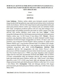 HUBUNGAN AKTIVITAS FISIK DENGAN PENURUNAN KADAR GULA 
DARAH PADA PASIEN DIABETES MELITUS TIPE 2 DI RS SWASTA X 
KOTA BEKASI 2022
