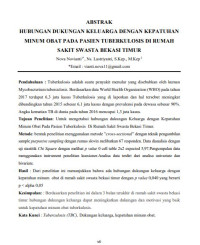 HUBUNGAN DUKUNGAN KELUARGA DENGAN KEPATUHAN 
MINUM OBAT PADA PASIEN TUBERKULOSIS DI RUMAH 
SAKIT SWASTA BEKASI TIMUR