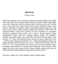 Hubungan Antara Tingkat Stres dan Risiko Eating Disorder dengan Perilaku Makan pada Remaja di SMA Islam PB Soedirman Bekasi selama Masa Pandemi Covid 19