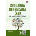 Keluarga berencana (KB) dalam perspektif bidan