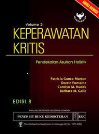 Keperawatan Kritis ; Pendekatan Asuhan Holistik Edisi 8 Volume 2
